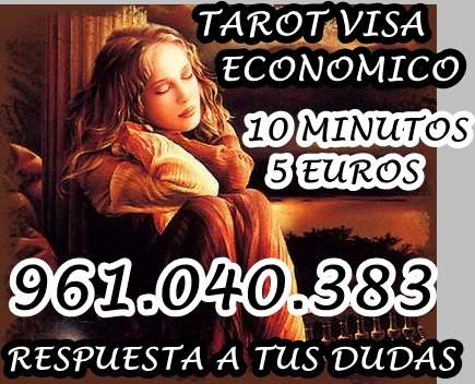 *oferta tarot visa barata 10 minutos 5 euros de ana reyes 961.040.383